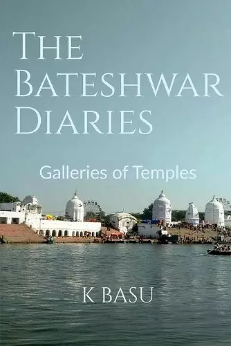 The Bateshwar Diaries cover