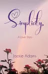 Simplicity, A Love Story cover