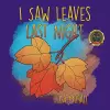 I Saw Leaves Last Night cover