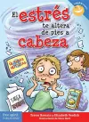 El estrés te altera de pies a cabeza cover