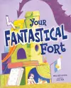 Your Fantastical Fort cover