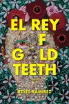 El Rey of Gold Teeth cover