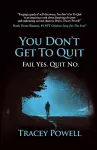 You Don't Get to Quit cover