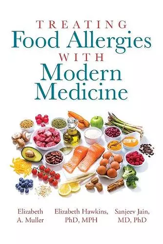 Treating Food Allergies with Modern Medicine cover