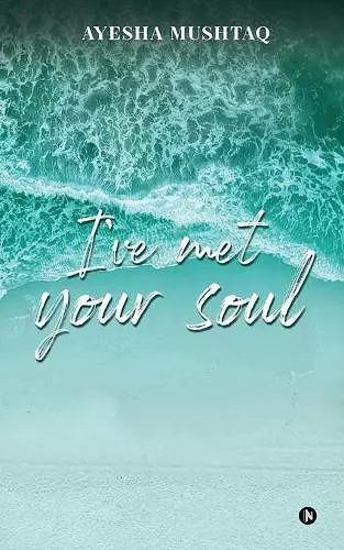 I've Met Your Soul cover