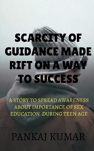 scarcity of guidance made rift on a way to success cover