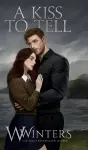A Kiss To Tell cover