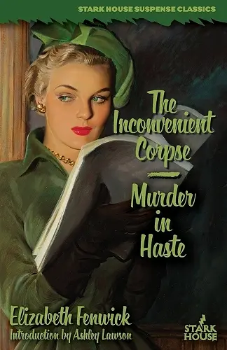 The Inconvenient Corpse/Murder in Haste cover