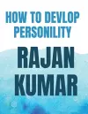 How To Develop Personality cover