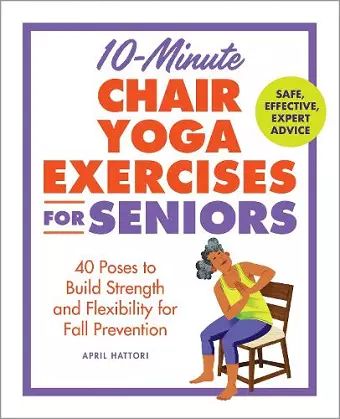 10-Minute Chair Yoga Exercises for Seniors cover