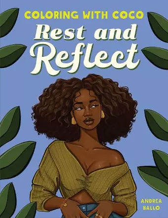 Coloring with Coco: Rest and Reflect cover