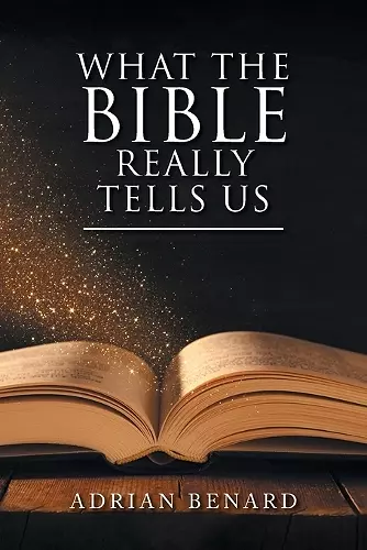 What the Bible Really Tells Us cover