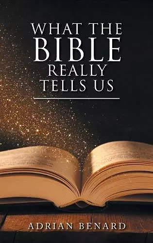 What the Bible Really Tells Us cover