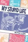 My Stupid Life cover