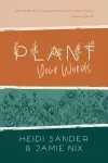 Plant Your Words cover