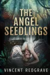 The Angel Seedlings cover