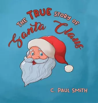 The True Story of Santa Claus cover