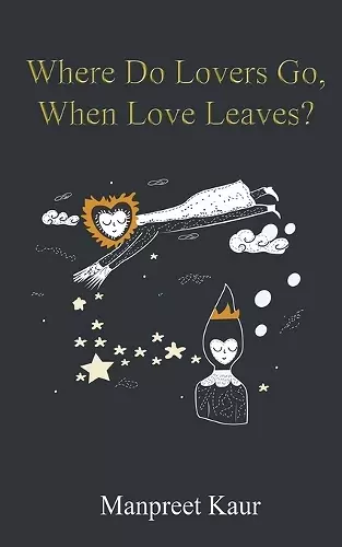 Where Do Lovers Go, When Love Leaves? cover