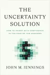 The Uncertainty Solution cover