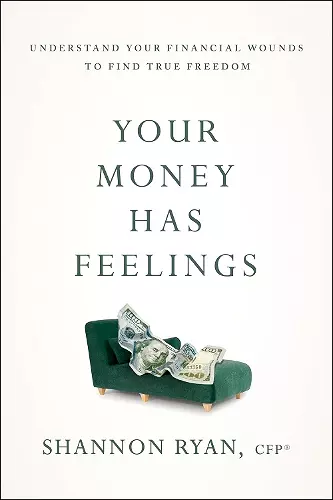 Your Money Has Feelings cover