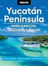 Moon Yucatán Peninsula (Fourteenth Edition) cover