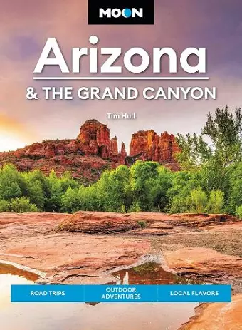 Moon Arizona & the Grand Canyon (Seventeenth Edition) cover