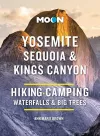 Moon Yosemite, Sequoia & Kings Canyon (Tenth Edition) cover