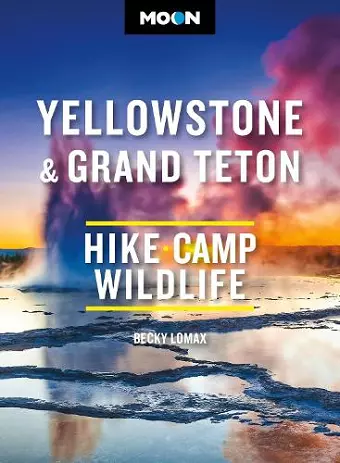 Moon Yellowstone & Grand Teton cover