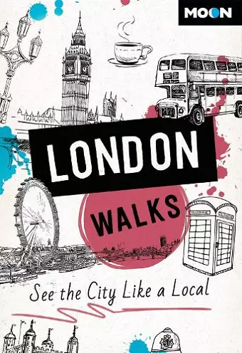 Moon London Walks (Third Edition) cover