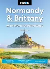 Moon Normandy & Brittany: With Mont-Saint-Michel (Third Edition) cover