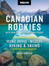 Moon Canadian Rockies: With Banff & Jasper National Parks (Twelth Edition) cover