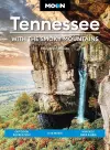 Moon Tennessee: With the Smoky Mountains (Tenth Edition) cover