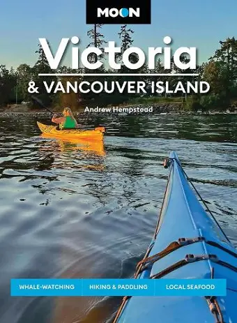 Moon Victoria & Vancouver Island (Fourth Edition) cover