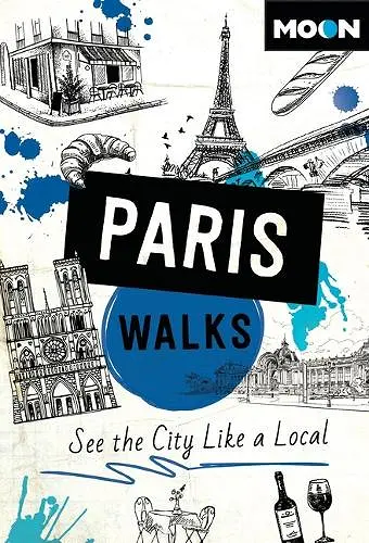 Moon Paris Walks (Fourth Edition) cover