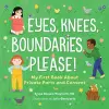Eyes, Knees, Boundaries, Please! cover