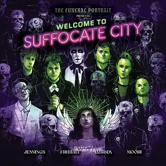 The Funeral Portrait Presents: Welcome To Suffocate City cover