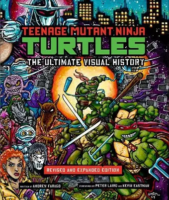 Teenage Mutant Ninja Turtles: The Ultimate Visual History cover