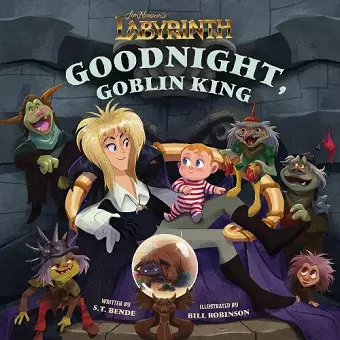 Jim Henson’s Labyrinth: Goodnight, Goblin King cover