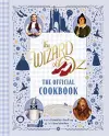 The Wizard of Oz: The Official Cookbook cover
