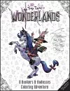 Tiny Tina's Wonderlands: A Bunkers & Badasses Coloring Adventure cover