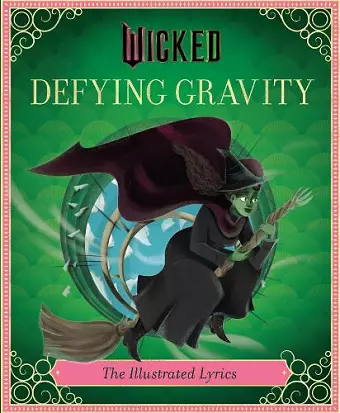 Wicked: Defying Gravity cover