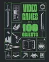 Video Games in 100 Objects cover