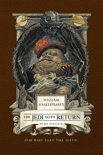 William Shakespeare's The Jedi Doth Return: Star Wars Part the Sixth cover