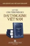 Cong trinh Phien dich Dai Tang Kinh Viet Nam cover