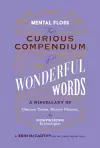 Mental Floss: Curious Compendium of Wonderful Words  cover