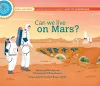 Mind Mappers: Can We Live On Mars? cover