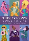 The Gay Icon's Guide to Life cover