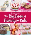 The Big Book of Baking for Kids cover