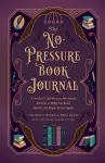 The No-Pressure Book Journal cover