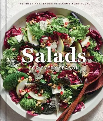 Williams Sonoma Salads for Every Season cover